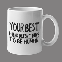 Load image into Gallery viewer, Mug - Best friend